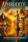 Aphrodite: A myst...