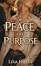 Of Peace and Purpose: A MMM...