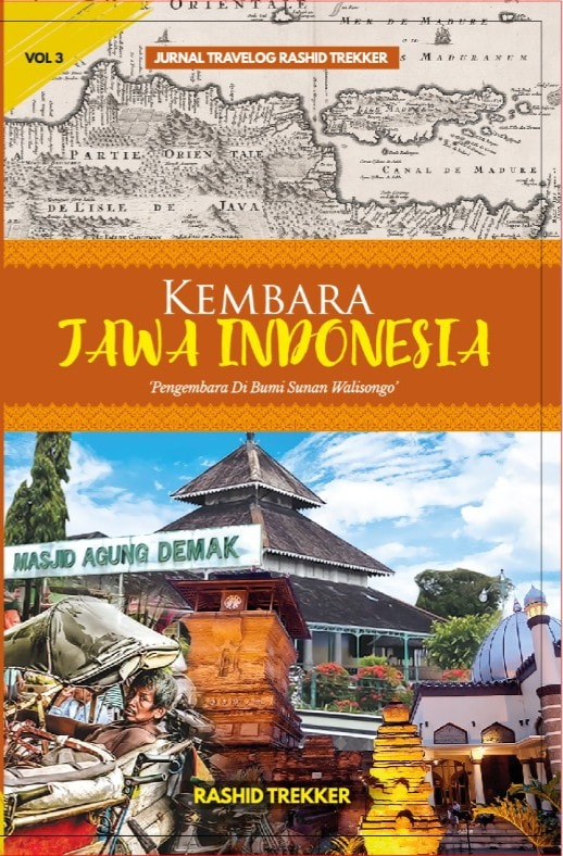 Kembara Jawa Indonesia: Pengembaraan di Bumi Sunan Walisongo