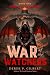 War of the Watchers: : Book...