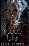 Of Blood And Lies