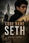 Code Name: Seth: ...