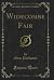 Widecombe Fair (Classic Reprint)