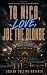 To Nico, love, Joe the Blonde.