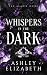 Whispers in the Dark (Alarie Heirs #3)