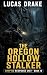 The Oregon Hollow Stalker: ...