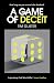 A Game of Deceit: A Richard...