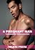 A Pregnant Man by Helena Praha