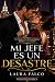 Mi jefe es un desastre: Una...