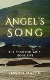 Angel's Song: The...