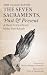 The Seven Sacraments, Past ...