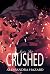 Just a Bit Crushed (Straigh...