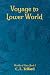 Voyage to Lower World (Worlds of Gaia Book 1)