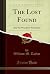 The Lost Found: And the Wan...