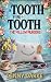 A Tooth For A Tooth: The Pi...