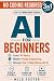 AI for Beginners by Milo Foster