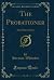 The Probationer: And Other ...