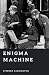 Enigma Machine: The Code That Had to Be Broken (The World War II Library: Weapons)