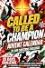 Called to Be a Champion Advent Calendar by Cyrus Ellison