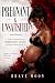 PREGNANT & UNSATISFIED by Brave Moon Brave Moon