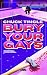 Bury Your Gays by Chuck Tingle