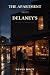 THE APARTMENT ABOVE DELANEY'S