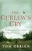 The Curlew's Cry by Tom O'Brien The Curlew's Cry by Tom O'Brien