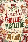 Knotty Hollie Mistletoe