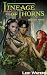 Lineage of Thorns: Book One