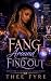 Fang Around and Find Out (B...