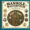 Manhole Masterpieces by Marcella Bermudez