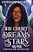 The Court of Dreams and Sta...