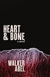 Heart And Bone