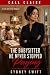 The Babysitter He Never Sto...