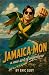 Jamaica-Mon: a new sort of ...