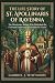 THE LIFE STORY OF ST. APOLLINARIS OF RAVENNA by Gabriel J. Whitmore
