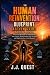 The Human Reinvention Blueprint Action Guide, Book One by J.J. Quest