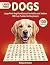 Large Print Dog Word Search for Adults and Seniors by Margaret Rowe
