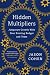 Hidden Multipliers by Jason Cohen