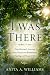 I was there: One Woman's Jo...