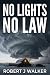 No Lights No Law: An EMP Po...
