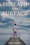 Beneath the Surface