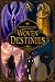 Woven Destinies by Kenneth L. Powell Woven Destinies by Kenneth L. Powell