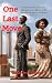 One Last Move: Sometimes th...