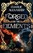 Forged by the Elements (The Awakening Elements Book 2)