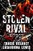 Stolen Rival (Stolen #1)