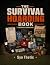 The Survival Hoarding Guide...