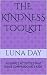 The Kindness Toolkit: 40 SI...