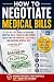 How to Negotiate Medical Bi...