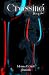 Crossing 2: Deep (Spanish Edition)